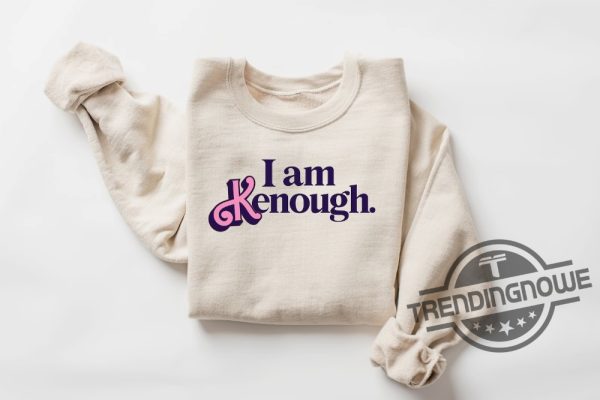 I am Kenough Sweatshirt Kenough Sweatshirt I am Kenough Sweatshirt I am Kenough Hoodie Barbie Ken shirt Ken Shirt Ken Sweatshirt trendingnowe.com 1