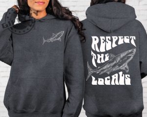 Respect The Locals Hoodie With Front And Back Surfing Save The Shark Red Cross Shark Week Shirt giftyzy.com 3