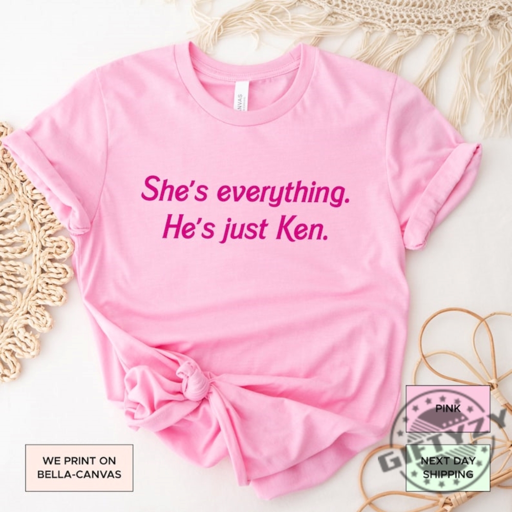 Shes Everything Hes Just Ken Barbie Shirt Retro Doll Barbie Shirt Oppenheimer Shirt Barbenheimer Shirt