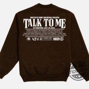 Talk To Me Demonic Nightmare Shirt Sweatshirt Online Ceramics Shirt trendingnowe.com 2