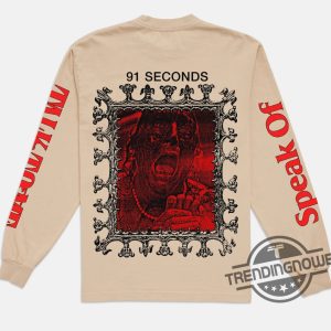 Talk To Me 91 Seconds Shirt Long Sleeve Online Ceramics Shirt trendingnowe.com 2