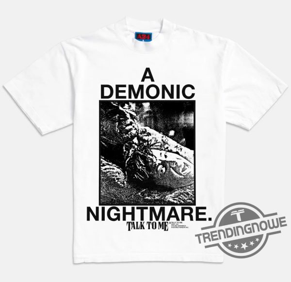 Talk To Me Demonic Nightmare Shirt Online Ceramics Shirt trendingnowe.com 1