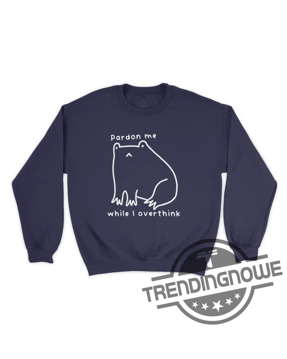New Pardon Me While I Overthink Shirt Pardon Me While I Overthink Sweatshirt 7 New Pardon Me While I Overthink Shirt Pardon Me While I Overthink Sweatshirt trendingnowe.com 1