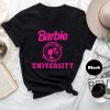 Barbie University T Shirt Doll University Shirt Barbenheimer T Shirt Barbiheimer Barbinhimer Barbie Heimer Barbenheimer Poster Barbihimer Barbinhiemer Barbieheimer Unique revetee.com 1