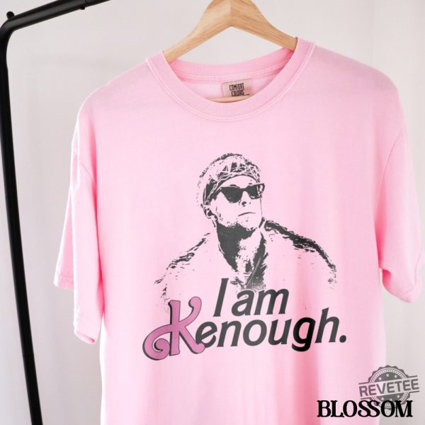 I Am Enough Barbie I Am Keen Enough I Am.Enough I Am Keniugh You Are Kenough Sweatshirt Im Just Ken I Am Kenough I Am Kenough Barbie Shirt Unique revetee.com 2