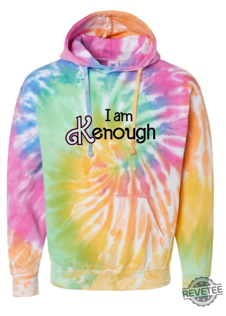 Keough Hoodie Im Kenough You Are Kenough I Am Kenough Barbie Keough ...