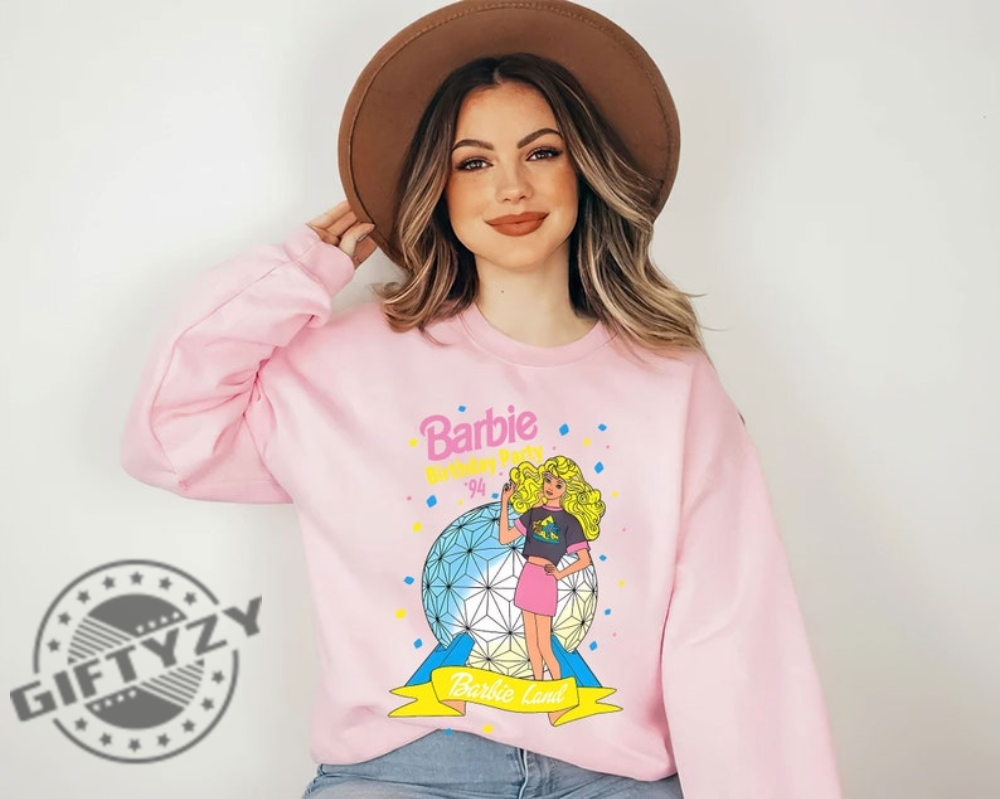 Birthday Party 1994 Barbie Shirt Barbie Land Tee Barbie Sweatshirt Barbie Hoodie Oppenheimer Shirt Barbenheimer Shirt