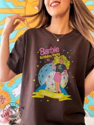 Birthday Party 1994 Barbie Shirt Barbie Land Tee Barbie Sweatshirt Barbie Hoodie Oppenheimer Shirt Barbenheimer Shirt giftyzy.com 5