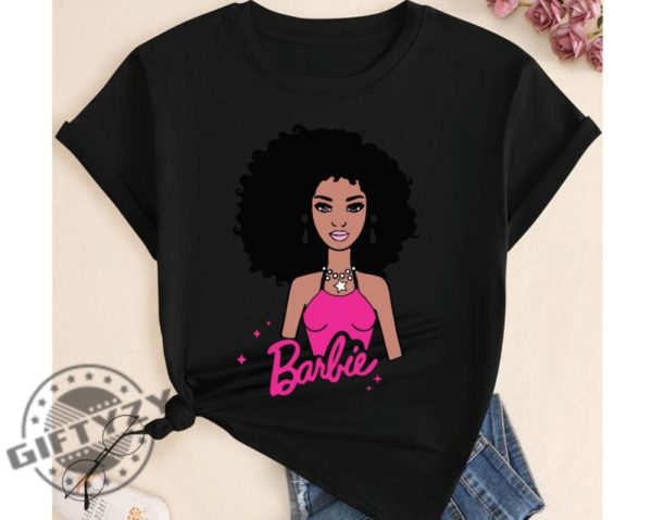 Black Barbie Shirt Doll Im A Baby Girl African American Oppenheimer Shirt Barbenheimer Shirt giftyzy.com 3