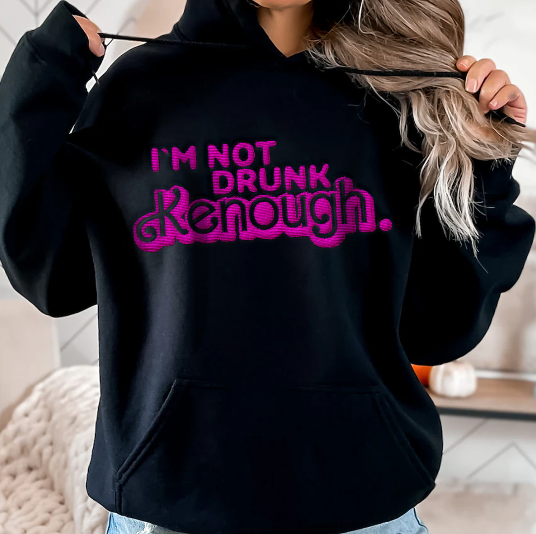 Im Not Drunk Kenough Embroidered Sweatshirt Barbie Tshirt Embroidered I Am Kenough Hoodie Ryan Gosling Ken Shirt Keough Shirt Barbie Kenough Embroidered Sweatshirt