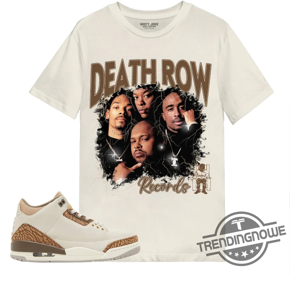 Jordan 3 Palomino Shirt In Natural Death Row Records Shirt