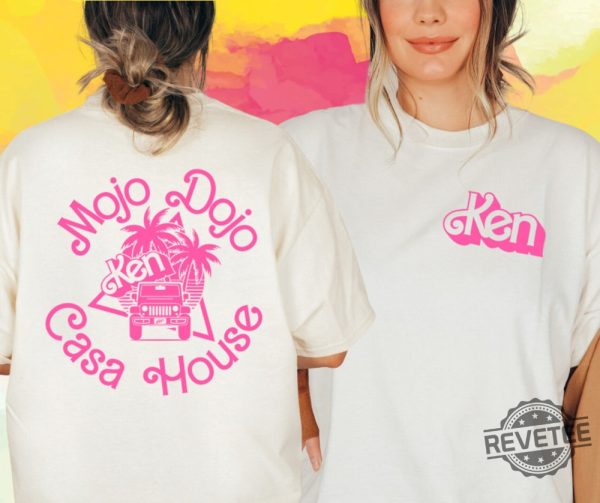 Ken Mojo Dojo Casa House Mojo Dojo Casa House Merch Ken Sweatshirt Barbenheimer Margot Robbie Ryan Gosling Ken Mojo Dojo Casa House Shirt Im Just Ken Barbieland New revetee.com 2