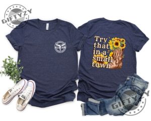 Sunflower Jason Aldean Shirt Try That In A Small Town Shirt Jason Aldean Hoodie Jason Aldean Tee Country Music Shirt giftyzy.com 4