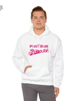 Im Not Drunk Kenough Hoodie I Am Kenough I Am Kenough Barbie I Am Enough Barbie You Are Kenough Barbiheimer I Am Kenough Sweater I Am Kenough Shirt Barbie Barbie Hiemer Barbie Haimer New revetee.com 4