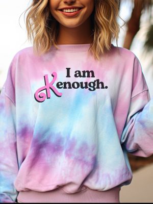 I Am Kenough Sweatshirt Tie Dye Barbie Movie Ken Shirt I Am Kenough Shirt Barbinhimer Kenough Shirt I Am.Kenough I Am Kenough Barbie Hoodie Unique I Am Kenough Hoody revetee.com 2