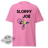 Sloppy Joe Shirt Sloppy Joe T Shirt Barstool Sloppy Joe Bicycle Funny Sarcastic Shirt trendingnowe.com 3