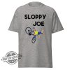 Sloppy Joe Shirt Sloppy Joe T Shirt Barstool Sloppy Joe Bicycle Funny Sarcastic Shirt trendingnowe.com 4