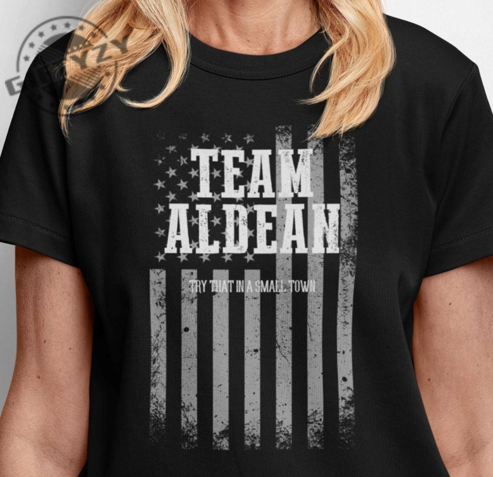 Jason Aldean Usa Flag 2 Sides Shirt Try That In A Small Town Shirt The Aldean Team Shirt Jason Aldean Shirt Country Music Shirt giftyzy.com 1 2