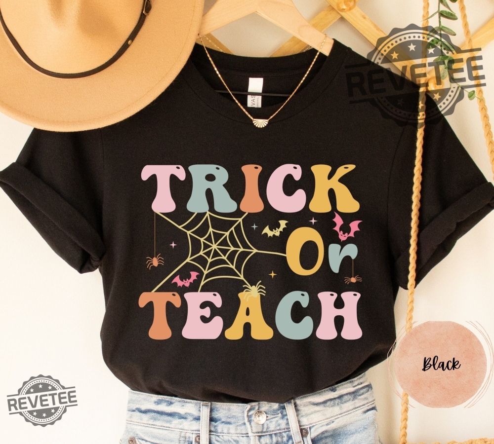 Trick Or Teach Shirt Halloween Teacher T Shirt Teacher Gifts Ideas For Halloween Retro Cute Tee Elementary School Tee Teach Shirt Unique revetee.com 1 1