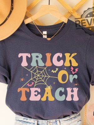 Trick Or Teach Shirt Halloween Teacher T Shirt Teacher Gifts Ideas For Halloween Retro Cute Tee Elementary School Tee Teach Shirt Unique revetee.com 2 1