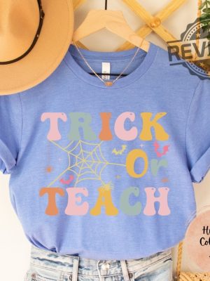 Trick Or Teach Shirt Halloween Teacher T Shirt Teacher Gifts Ideas For Halloween Retro Cute Tee Elementary School Tee Teach Shirt Unique revetee.com 3 1