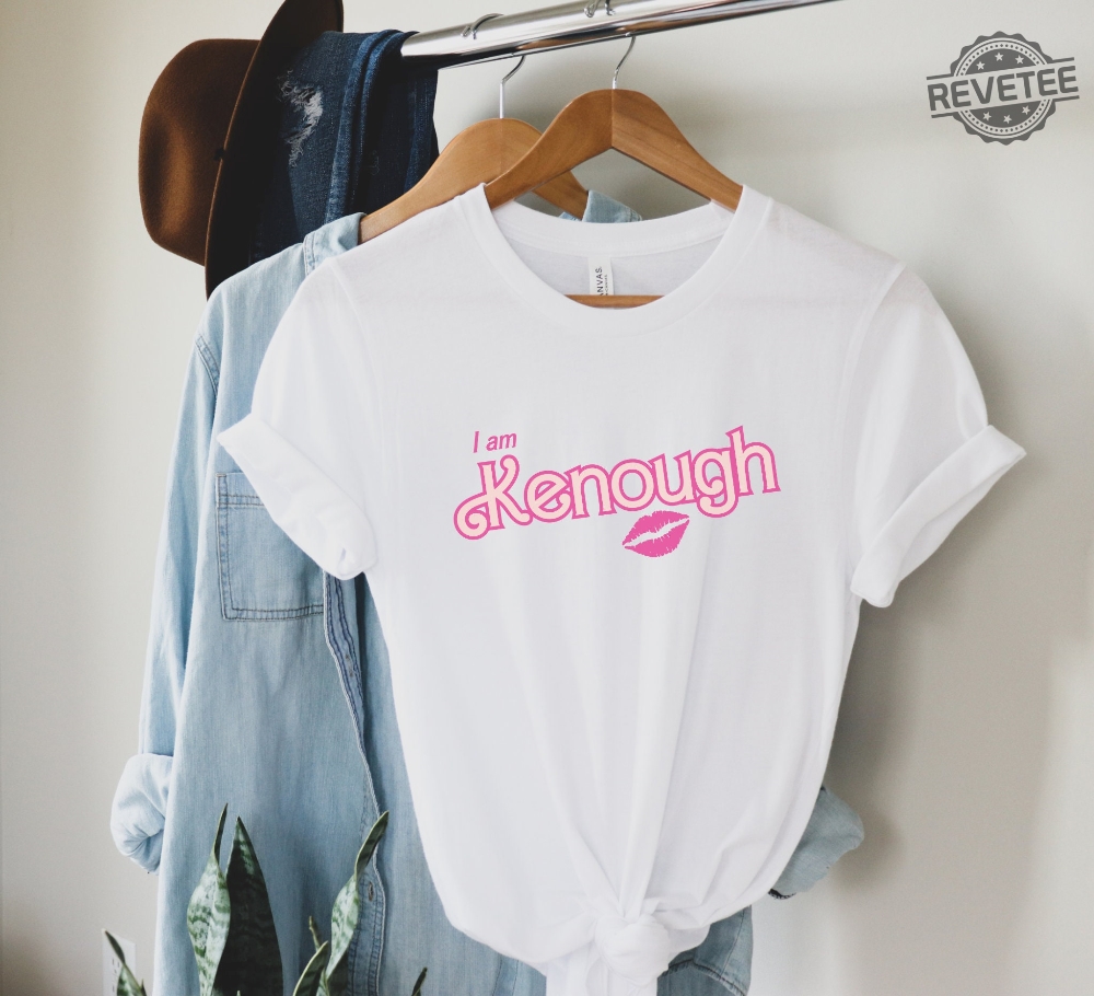 I Am Kenough Barbie Movie Inspired Shirt Barbiheimer I Am Kenough Sweater I Am Kenough Shirt Barbie Barbie Heimer I Am Kenough Hoodie Barbie I Am Kenough Shirt Barbinhimer New