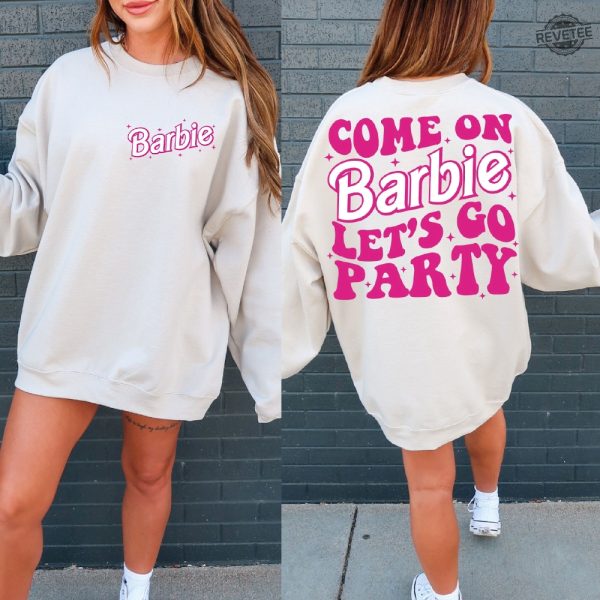 Malibu Barbie Come On Barbie Lets Go Party Shirt Barbenheimer T Shirt Barbiheimer Barbinhimer Barbie Heimer Barbenheimer Poster Barbihimer Barbinhiemer Barbieheimer New revetee.com 3