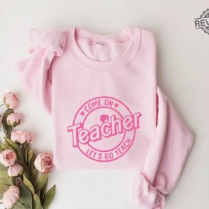 Barbie Teacher Shirt Come On Teachers Shirt Lets Go Teach Back To School Shirt Barbenheimer T Shirt Barbiheimer Barbinhimer Barbie Heimer Barbenheimer Poster Barbihimer New revetee.com 2