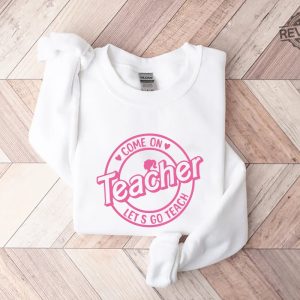 Barbie Teacher Shirt Come On Teachers Shirt Lets Go Teach Back To School Shirt Barbenheimer T Shirt Barbiheimer Barbinhimer Barbie Heimer Barbenheimer Poster Barbihimer New revetee.com 4