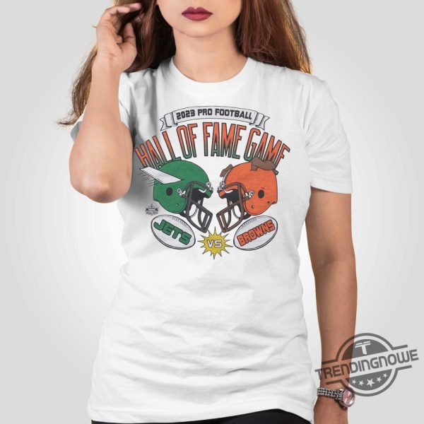 2023 Pro Football Hall Of Fame Game Jets Vs Browns Shirt Hall Of Fame Game 2023 Shirt trendingnowe.com 2