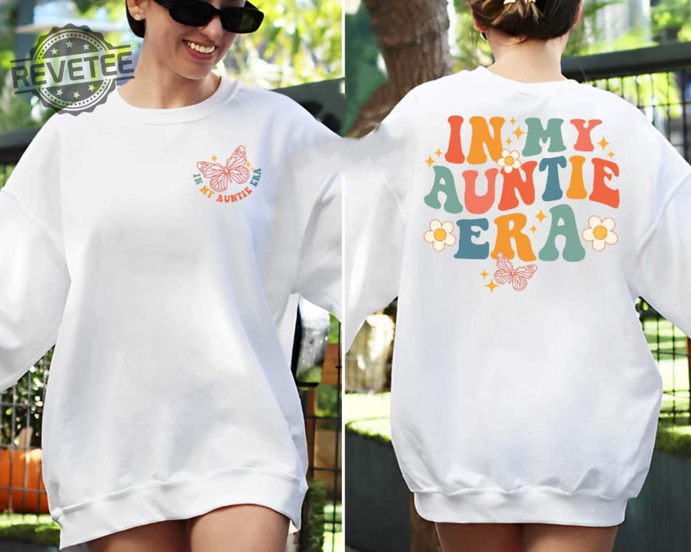 In My Auntie Era Shirt Auntie Shirt Aunt Shirt Gift For Aunts Aunt Era Shirt Aunt Gift Cool Aunt Shirt Eras Shirt Retro Aunt Shirt Unique