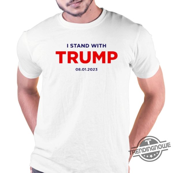 I Stand With Trump Shirt I Stand With Trump Custom Day Shirt trendingnowe.com 1