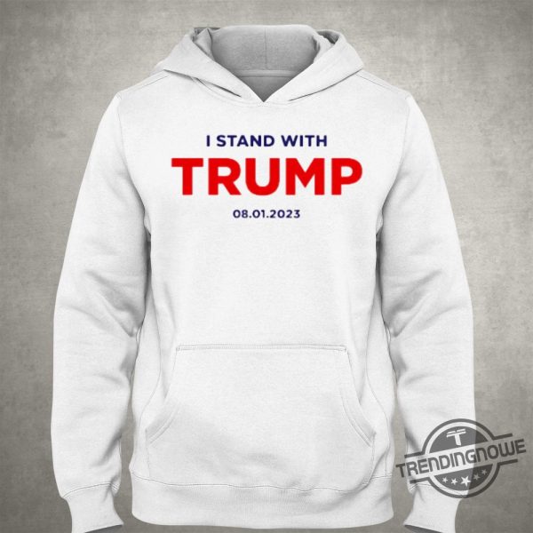 I Stand With Trump Shirt I Stand With Trump Custom Day Shirt trendingnowe.com 3