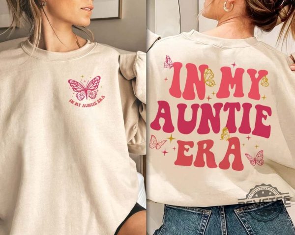 In My Auntie Era Shirt Aunt Era Eras Sweatshirt Retro Aunt Sweatshirt Baby Announcement For Aunt Funny Aunt Shirt Cool Aunt Shirt New revetee.com 4