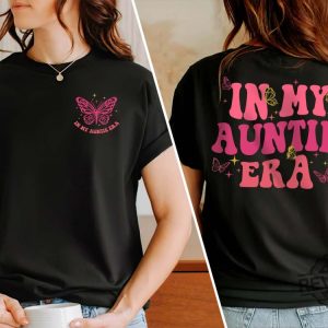 In My Auntie Era Shirt Aunt Era Eras Sweatshirt Retro Aunt Sweatshirt Baby Announcement For Aunt Funny Aunt Shirt Cool Aunt Shirt New revetee.com 5