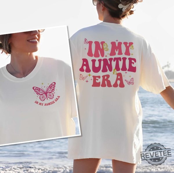 In My Auntie Era Shirt Aunt Era Eras Sweatshirt Retro Aunt Sweatshirt Baby Announcement For Aunt Funny Aunt Shirt Cool Aunt Shirt New revetee.com 8