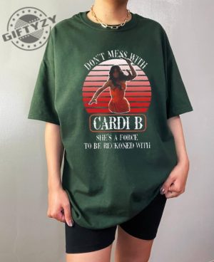 Dont Mess With Cardi B Shirt Shes A Force To Be Reckoned With Tshirt Cardi B Throw Microphone At Fan Tee giftyzy.com 3