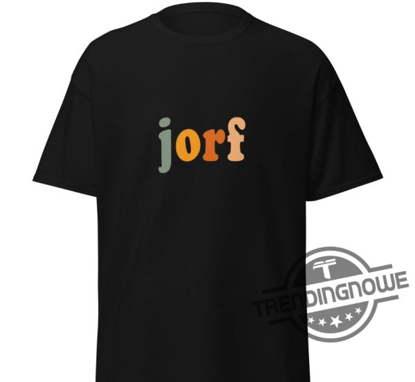 Jorf Shirt Jorf T Shirt Jury Duty TV Show Inspired Shirt Jury Duty TV Show Funny Shirt Jury Duty Prank Slogan Shirt trendingnowe.com 1