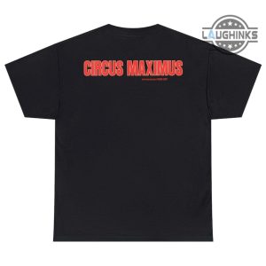 circus maximus tshirt circus maximus travis scott shirt amc circus maximus shirt amc circus maximus sweatshirt circus maximus hoodie circus maximus travis scott amc shirt laughinks.com 3