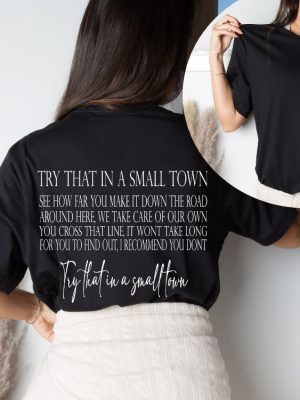 Try That In A Small Town Shirt Jason Aldean Shirt Jason Aldean Lyrics Shirt Country Western Tshirt Try That In A Small Town Sweatshirt Try That In A Small Town Hat New revetee.com 3