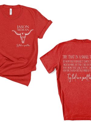 Try That In A Small Town Shirt Jason Aldean Shirt Jason Aldean Lyrics Shirt Country Western Tshirt Try That In A Small Town Sweatshirt Try That In A Small Town Hat New revetee.com 6