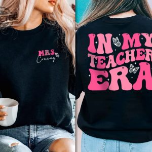 In My Teacher Era Shirt In My Cool Teacher Era Shirt Custom Name Teacher Shirt Teacher Appreciation Teacher Gift Best Teacher Shirt New revetee.com 7