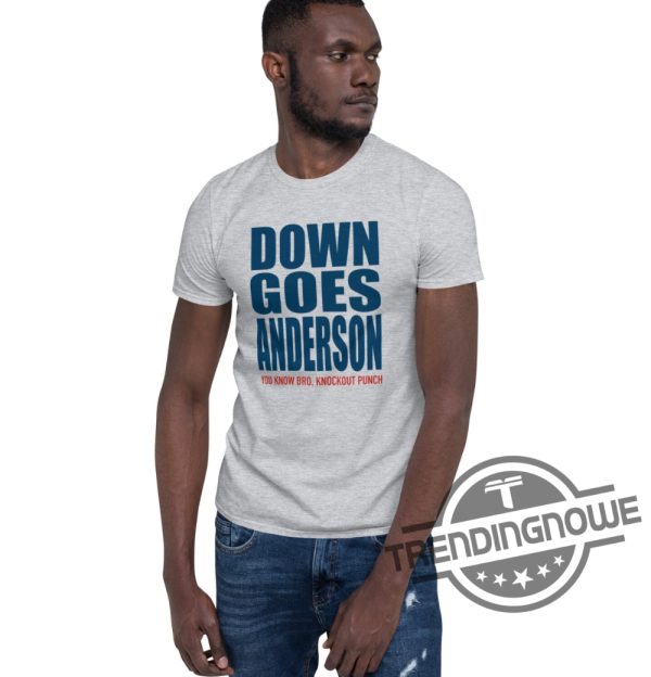 Down Goes Anderson Shirt Baseball Fight Unisex White Shirt Tom Hamilton Down Goes Anderson Shirt Tim Anderson Jose Ramirez Shirt Tom Hamilton Shirt trendingnowe.com 2