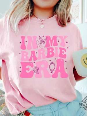 In My Barbie Era Shirt Come On Lets Go Party Barbie Eras Shirt I Am Kenough Shirt Barbie Hiemer Barbie Haimer New revetee.com 2