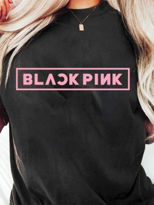 Black Pink Shirt Black Pink Logo Shirt Kpop Lover Shirt Black Pink Lover Gift Black Pink Shirt For Fan In Your Area Shirt Blackpink Merch New revetee.com 2