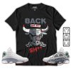 Jordan 13 Wolf Grey Shirt Hoodie Sweatshirt Back On My Unisex Shirt To Match Sneaker trendingnowe.com 2