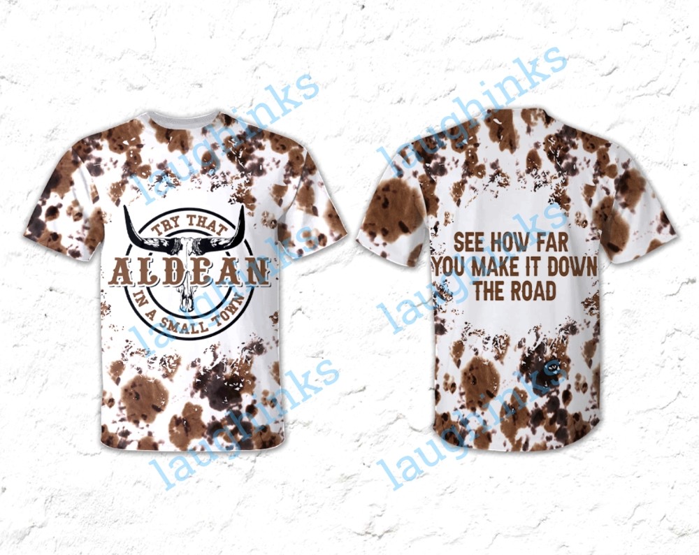 All Over Printed Try That In A Small Town Shirt Jason Aldean Newest Song Small Town Jason Aldean Sweatshirt Song Try That In A Small Town Hoodie Jason Aldean Small Town Song Tshirt