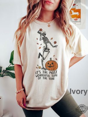 Its The Most Wonderful Time Halloween Shirt Witch Shirt Gift For Halloween Skeleton Fall Halloween Its Beginning To Look A Lot Like Lyrics New Halloween Sweatshirts revetee.com 4