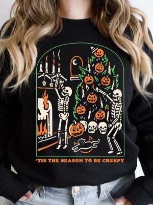 Tis The Season To Be Creepy Sweatshirt And Hoodie Dead Inside Halloween Sweatshirt Black Halloween Sweatshirt Funny Halloween Shirt Tis The Dam Season New revetee.com 3