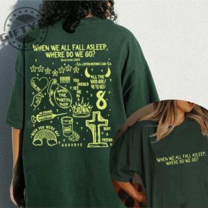 When We All Fall Asleep Where Do We Go 2 Sides Shirt Billie Eilish Merch Tee Hoodie Sweatshirt Shirt giftyzy.com 3